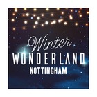 Winter Wonderland Nottingham